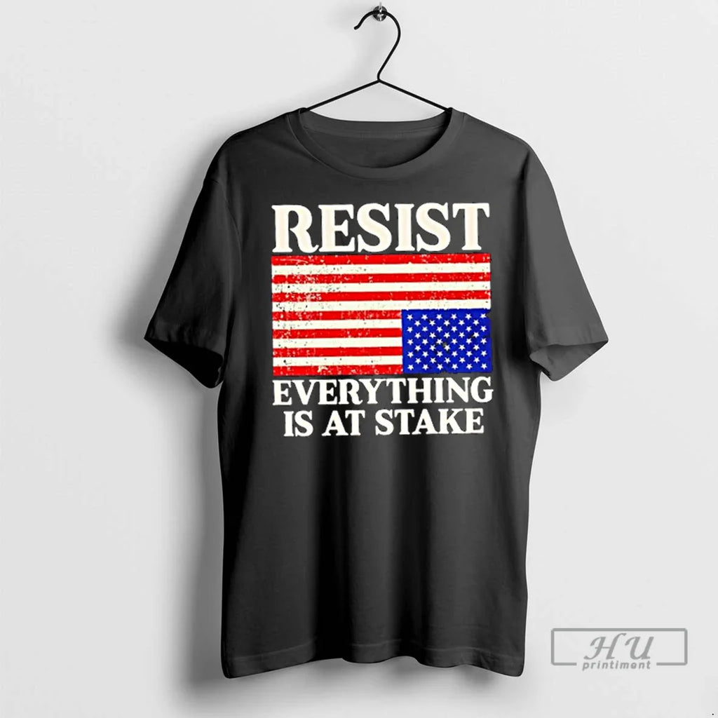 Trending Resist Everything Is At Stake Us Flag T Shirts