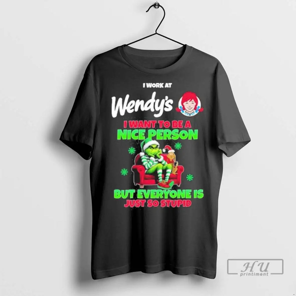 Trending Santa Grinch I Work At Wendys I Want To Be A Nice Person But