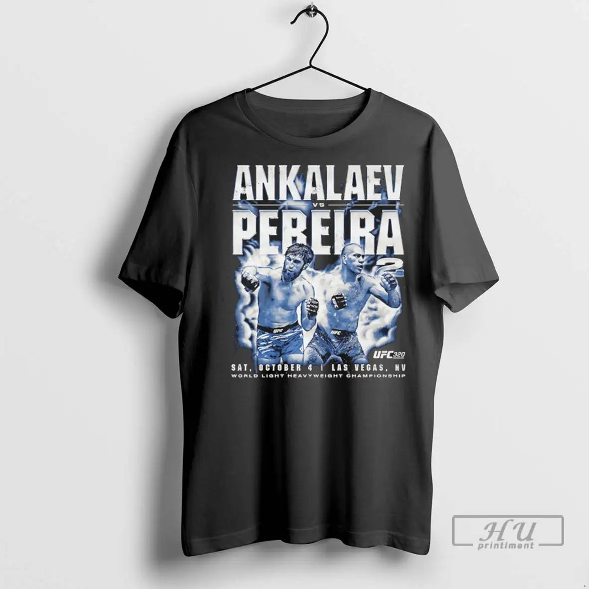 Trending Ufc 320 Ankalaev Vs Pereira 2 World Light Heavuweight Champions T Shirts