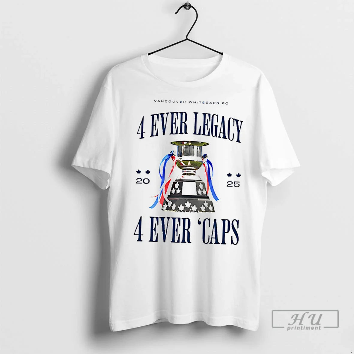 Trending Vancouver Whitecaps Fc 4 Ever Legacy 4 Ever Caps T Shirts