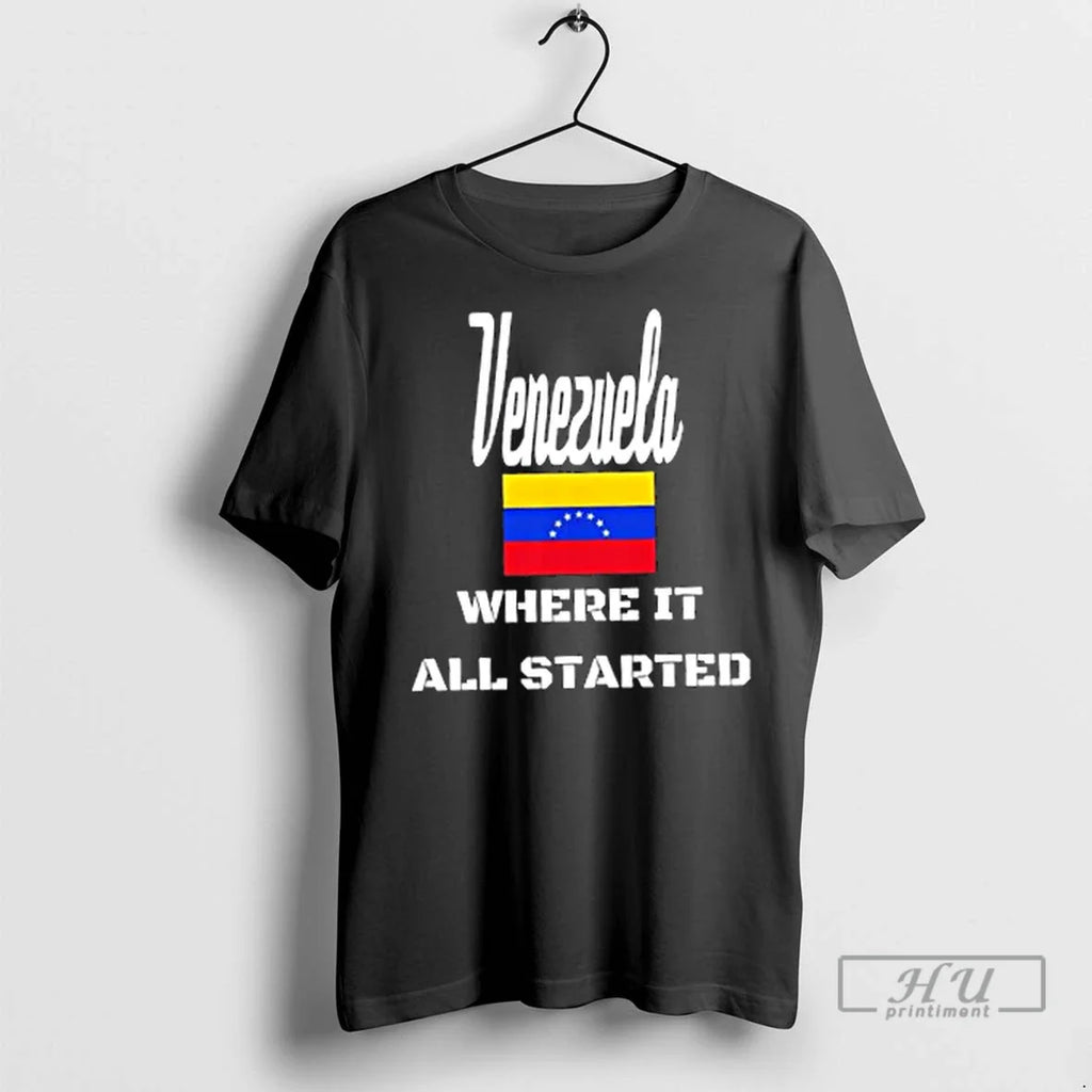 Trending Venezuela Where It All Started T Shirts