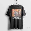 Trendy Dont Care Still Voting Adams Shirt Sweater