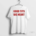 Trendy Good Tits Big Heart Shirt Sweater