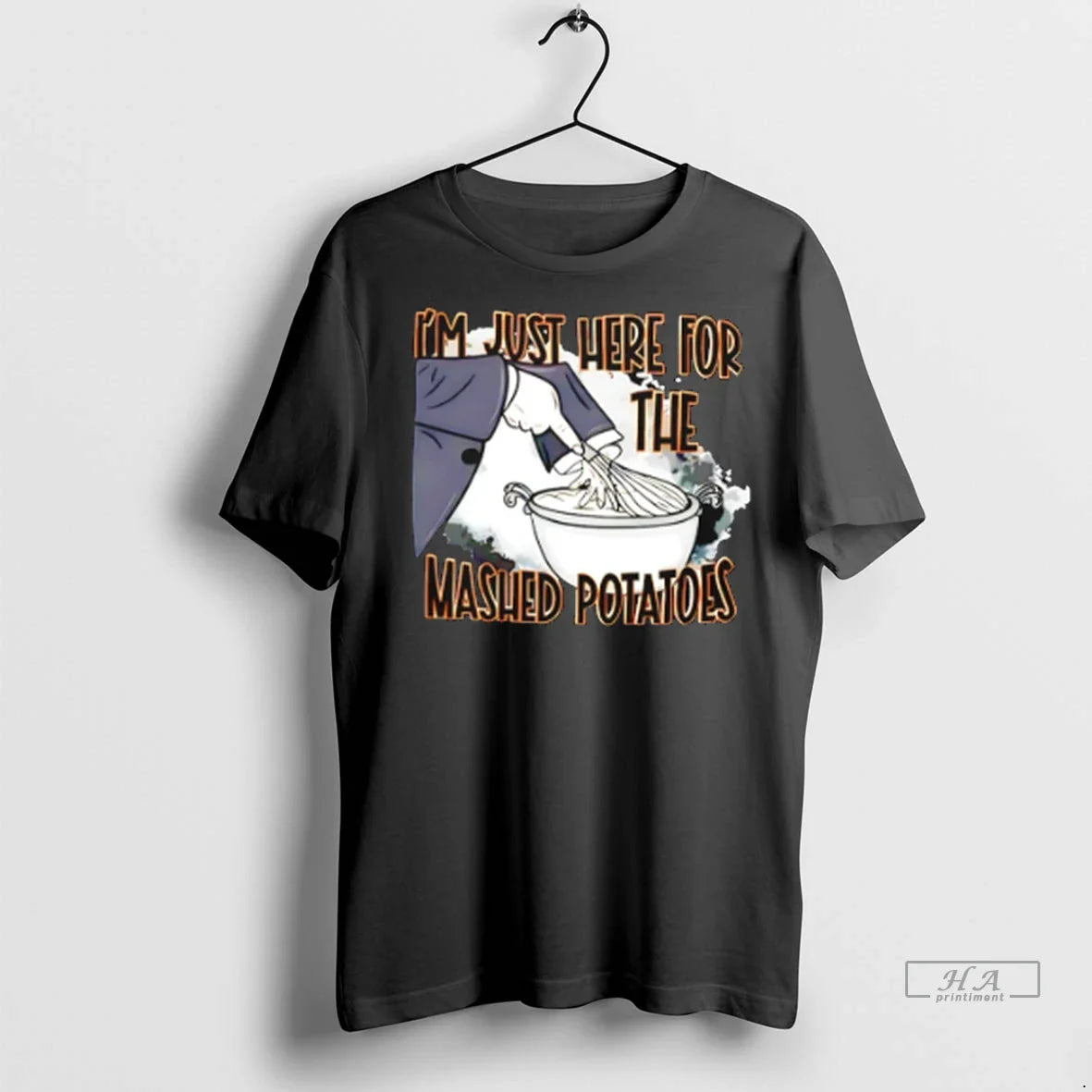 Trendy Im Just Here The Mashed Potatoes Thanksgiving Shirt Sweater
