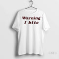 Trendy Officials Brooklyn Wearing Warning I Bite Shirt Sweater