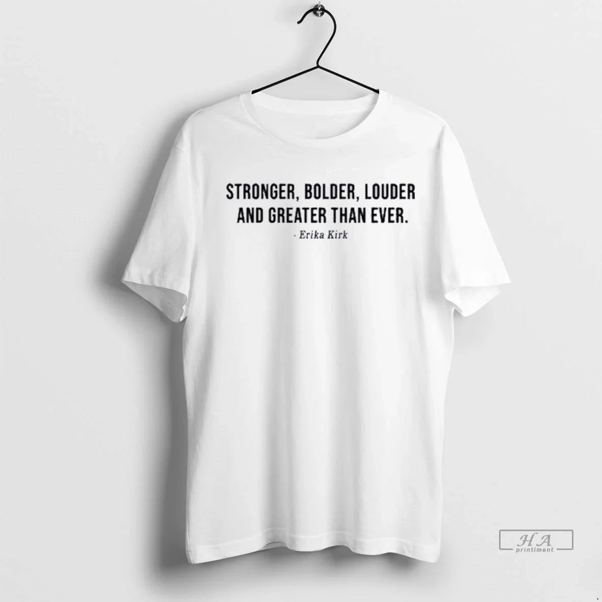 Trendy Officials Erika Kirk Stronger Bolder Louder And Greater Than Ever Shirt Sweater
