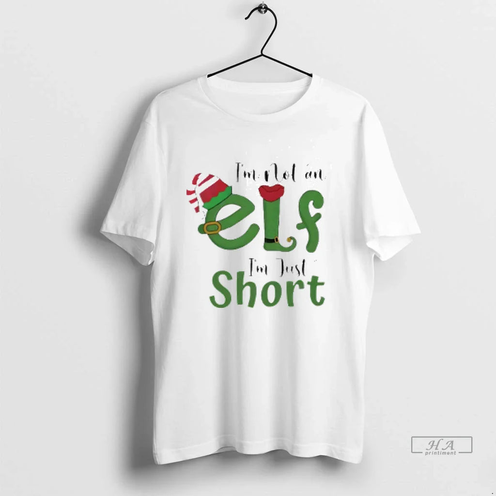 Trendy Officials Im Not An Elf Im Just Short Christmas Shirt Sweater
