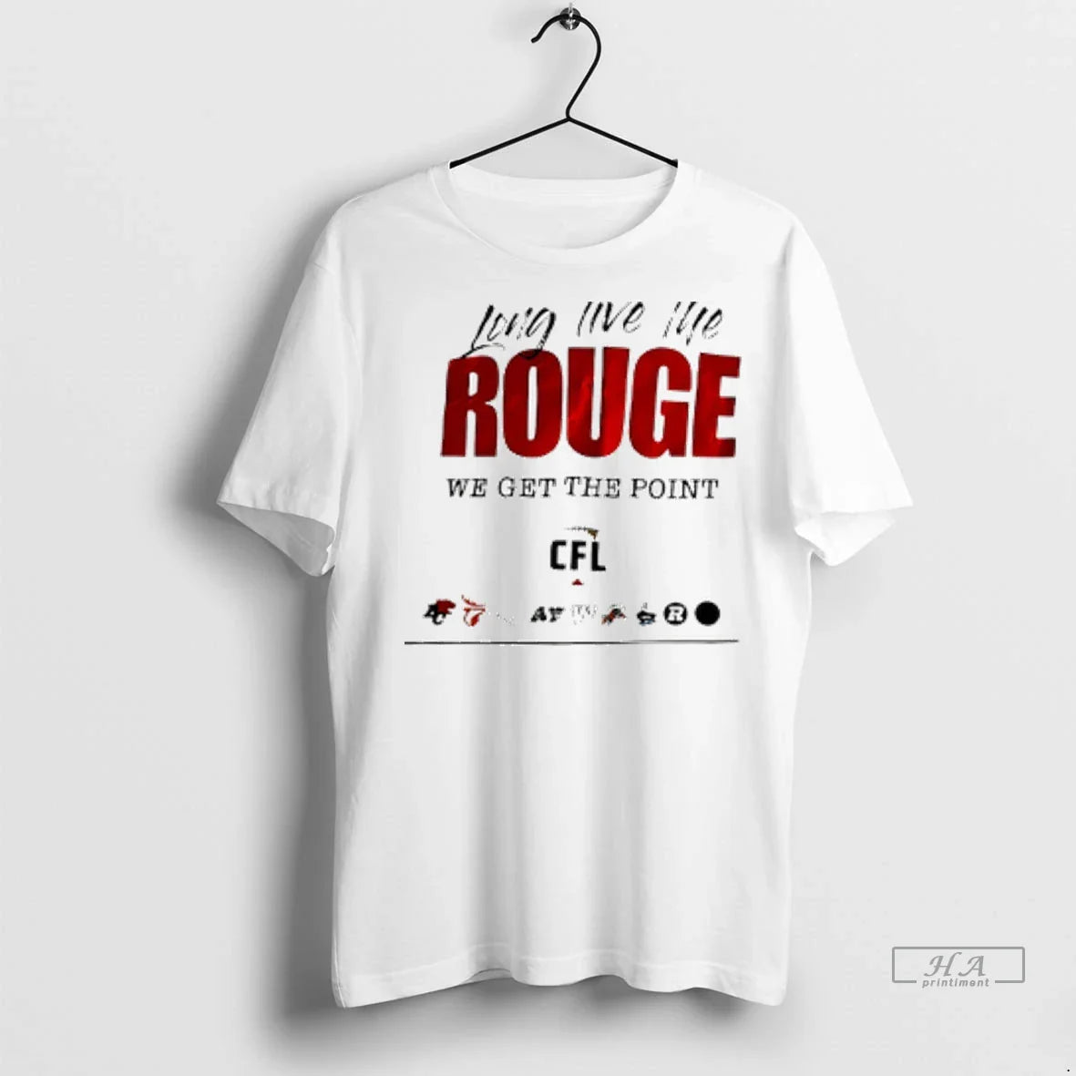 Trendy Officials Long Live The Rouge We Get The Point Cfl Logo Shirt Sweater