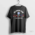 Trendy Officials Sec Social Club It Just Means More Ornaments Shirt Sweater