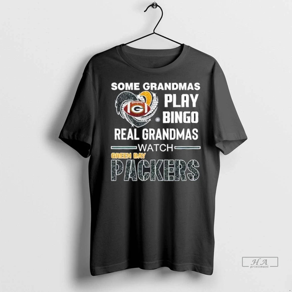 Trendy Officials Some Grandmas Play Bingo Real Grandmas Watch Green Bay Packers Football Diamond Heart