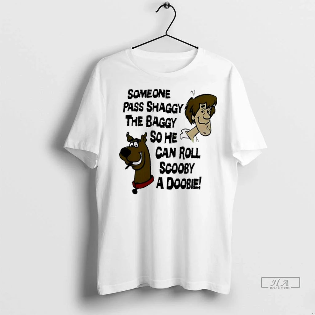 Trendy Officials Someone Pass Shaggy The Baggy So He Can Roll Scooby A Doobie Cartoon