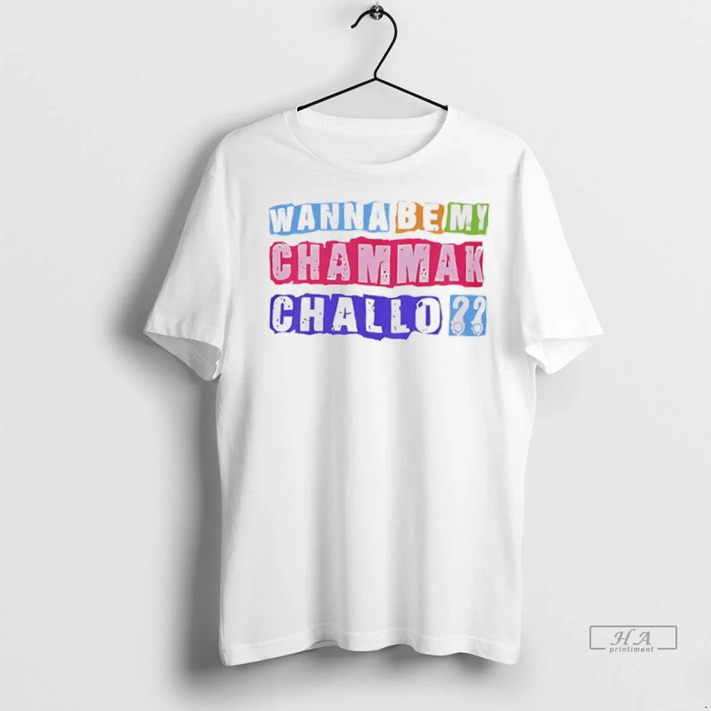 Trendy Officials Wanna Be My Chammak Challo Pride Shirt Sweater