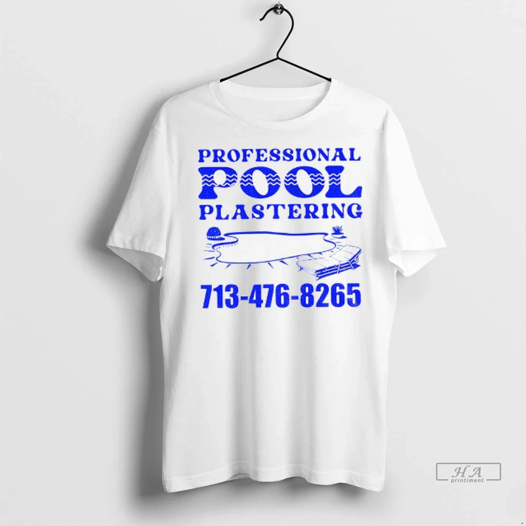 Trendy Professional Pool Plastering 713 476 826 Shirt Sweater