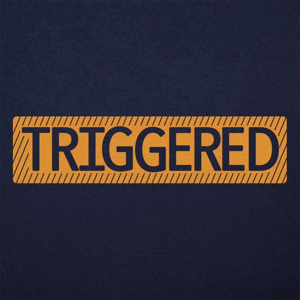 Triggered