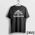 Trump Hair Broken Escalator And Teleprompter Tshirts Sweater