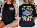 Two Sided Inside Out 2 'S Okay Feel All Feels Shirt Inside Out Characters Shirt Full Emotions Mental Health Matter Shirt T-Shirts