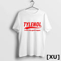 Tylenol Acetaminophen It Can Only Good Happen Tshirts Sweater