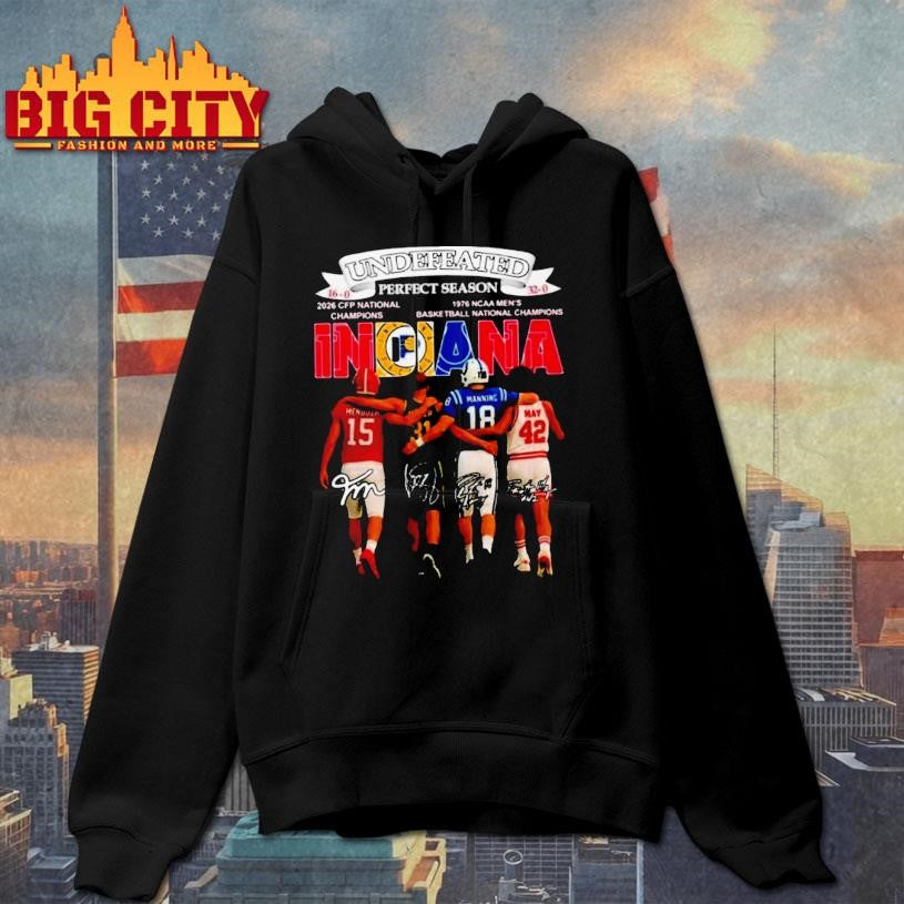 Undefeated Perfect Season Indiana City Sports 16 0 32 0 Signatures Shirt