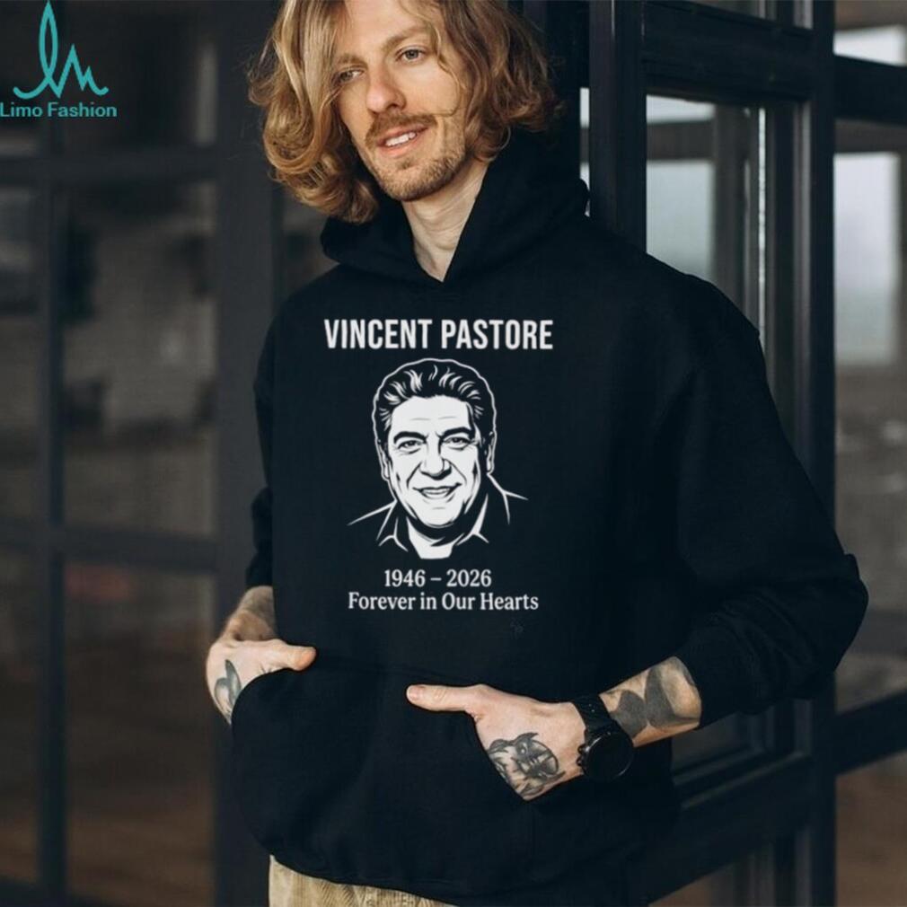 Vincent Pastore 1946 2026 Forever in Our Hearts Shirt