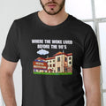WHERE WOKE LIVED BEFORE 90'S Cotton Casual Menswear T-Shirts
