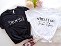 Where I Go Trouble Follows Funny Matching Friends Trouble Shirt Sarcastic Couple Funny Sibling T-Shirts