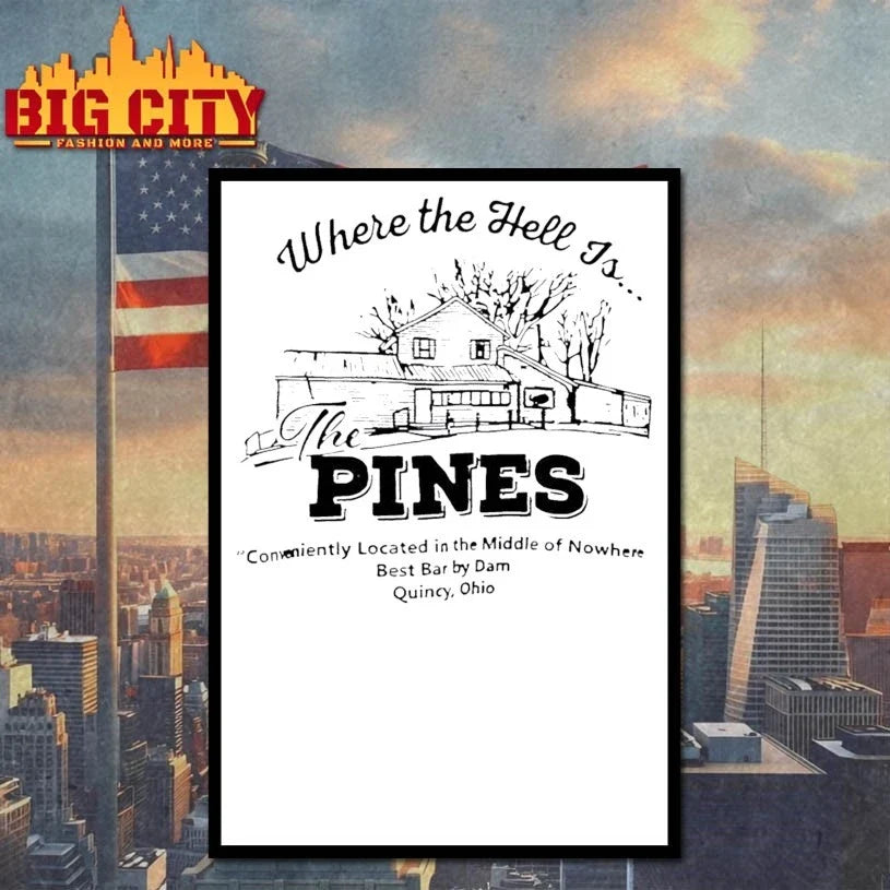 Where The Hell Is The Pines t-shirt