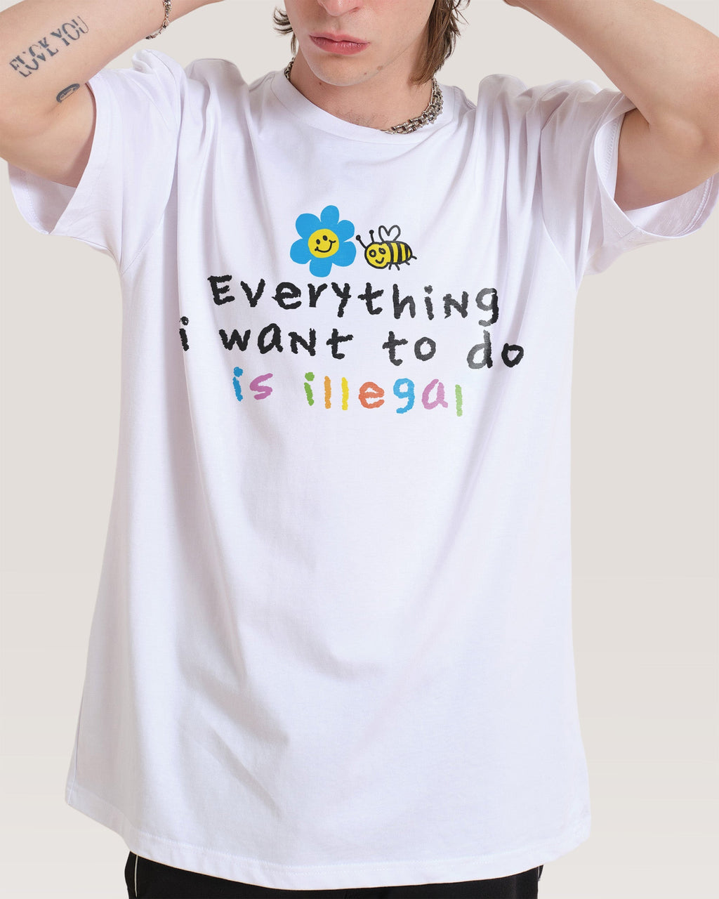 Everything is Illegal T-Shirt