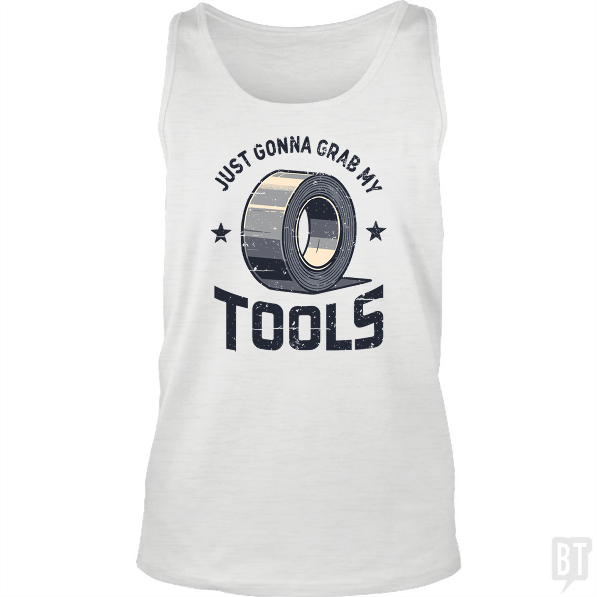 Just Gonna Grab My Tools Tank Top