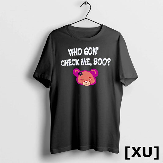 Who Gon Check Me Boo Tshirts Sweater