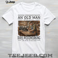 Woodworking Craftsman Old Man in His Sixties Carpenter T Shirt