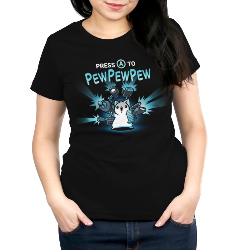 Press A to PEWPEWPEW