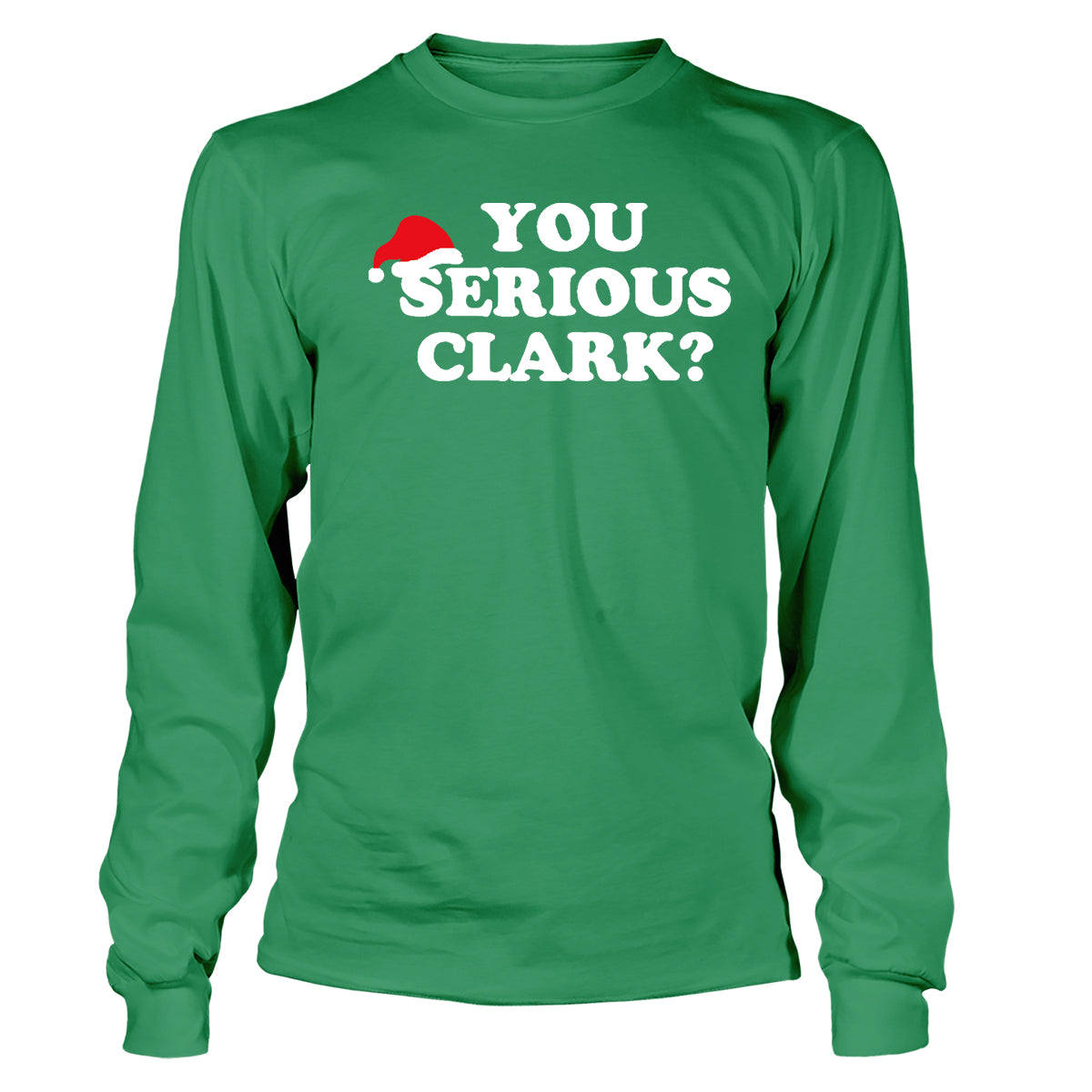 You Serious Clark Long Sleeve