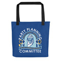 Party Planning Committee Tote Bag
