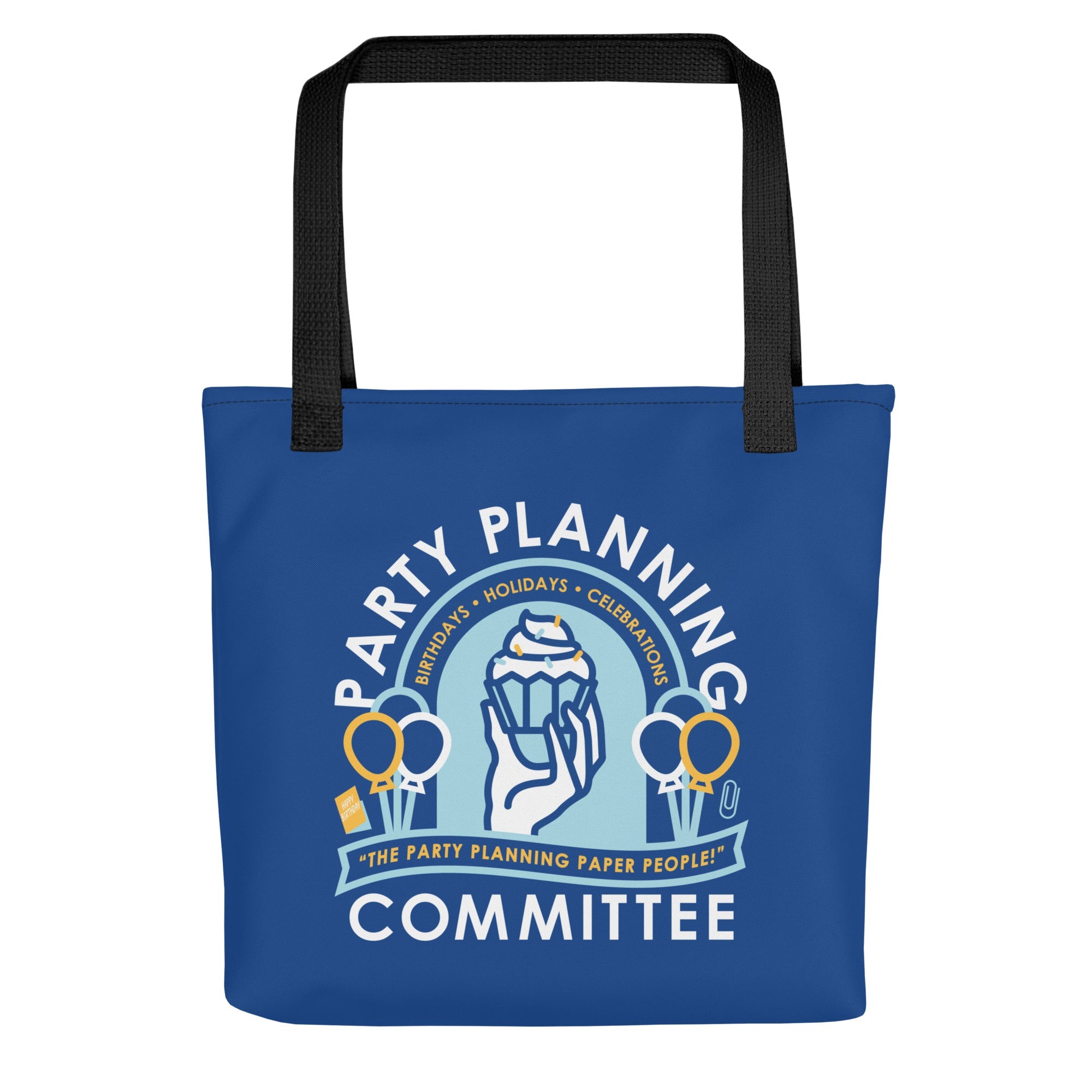 Party Planning Committee Tote Bag