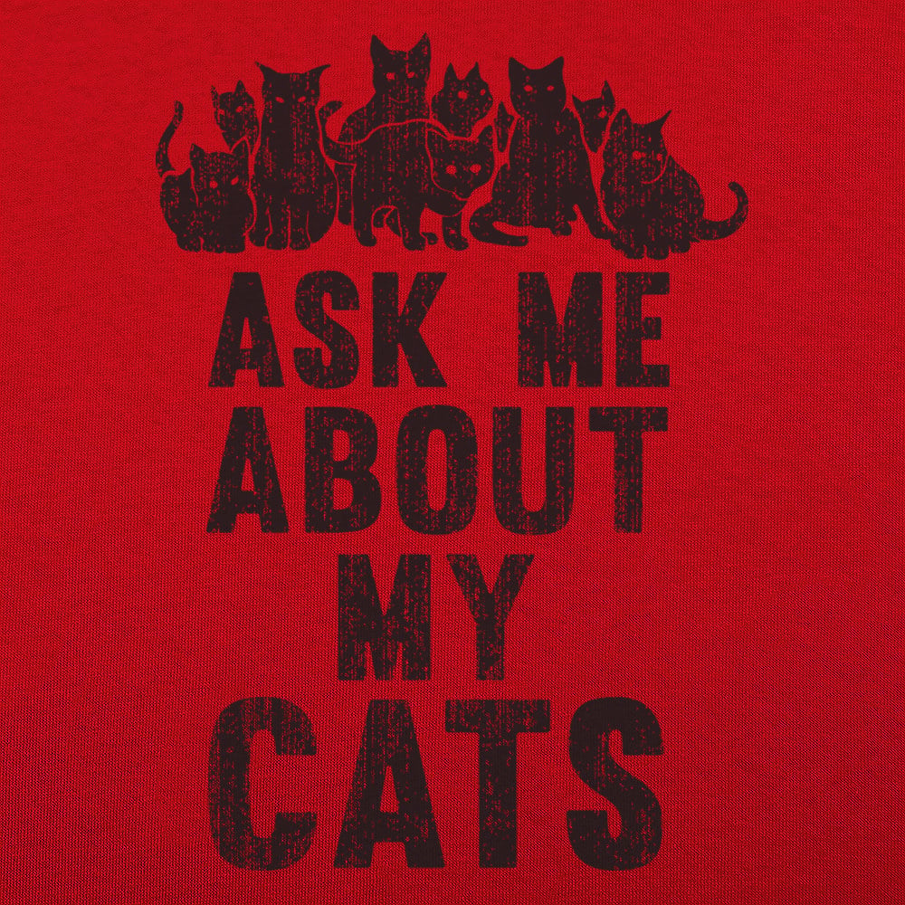 Ask Me About My Cats