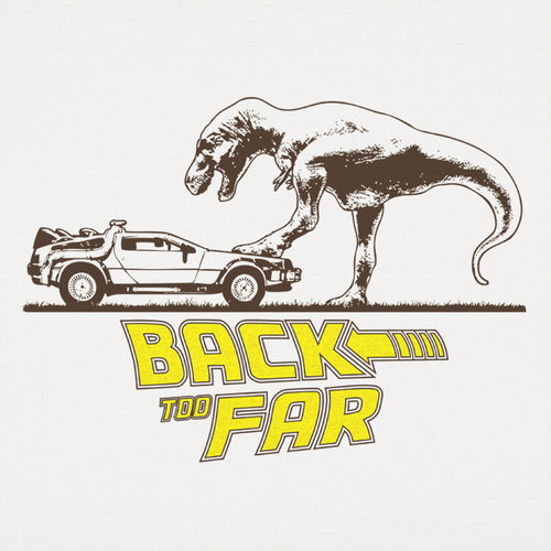 Back Too Far