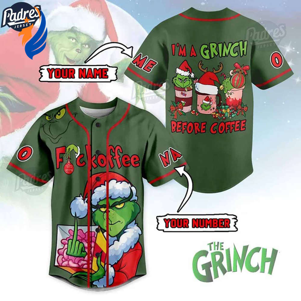 Custom Fuckoffe I’m A Grinch Before Coffee Baseball Jersey - Bafud