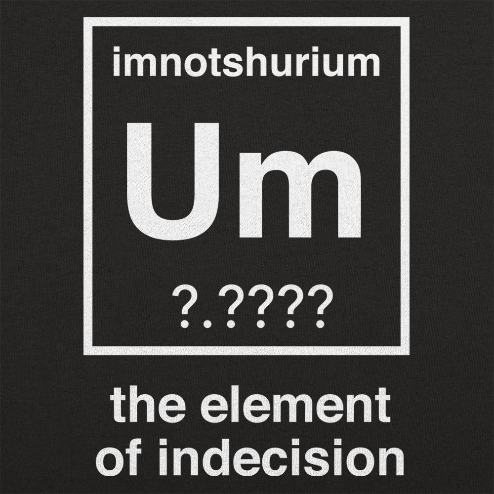 Element Of Indecision