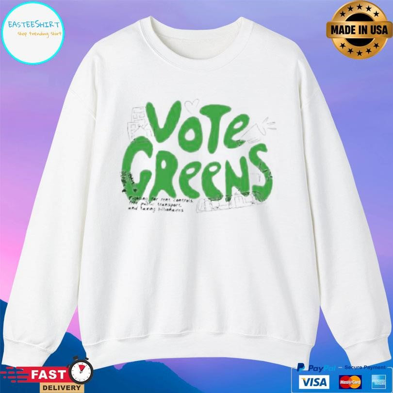 Greens Vote Greens Shirt