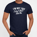 Not Shy Don't Like You