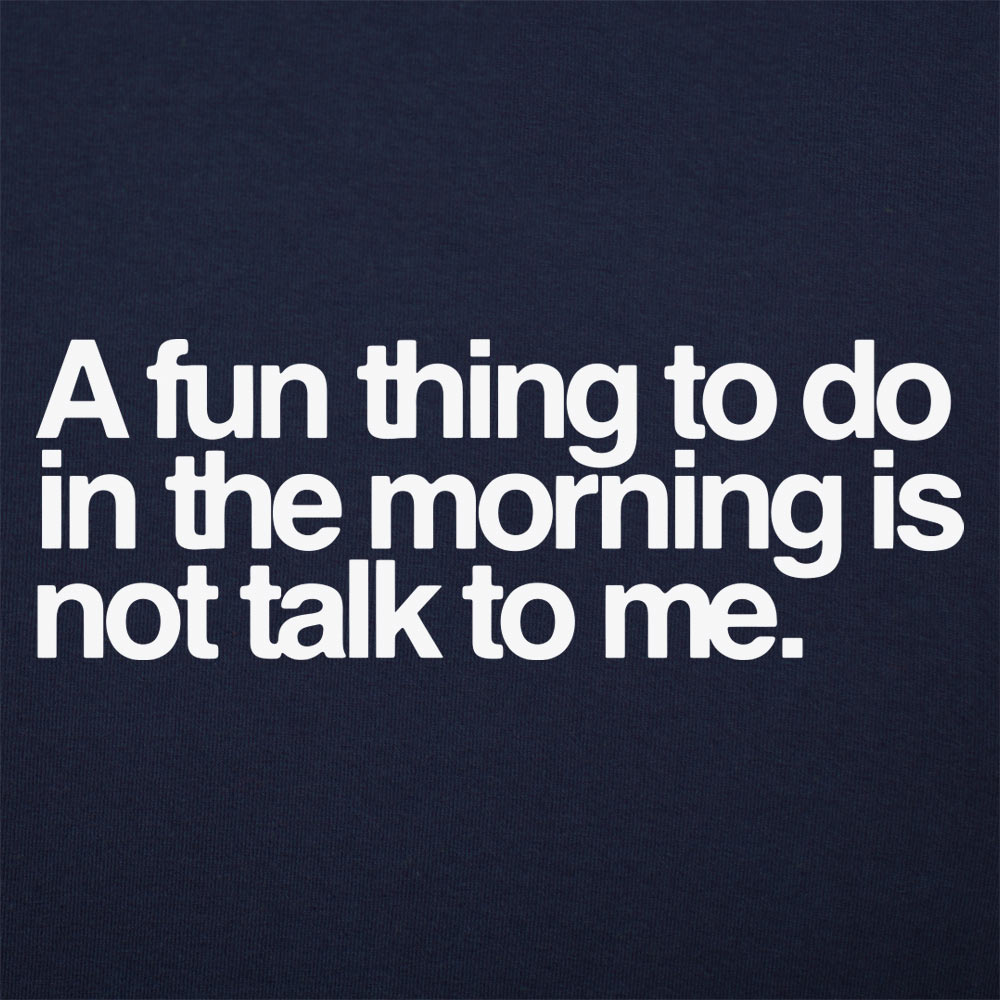 Not Talk To Me