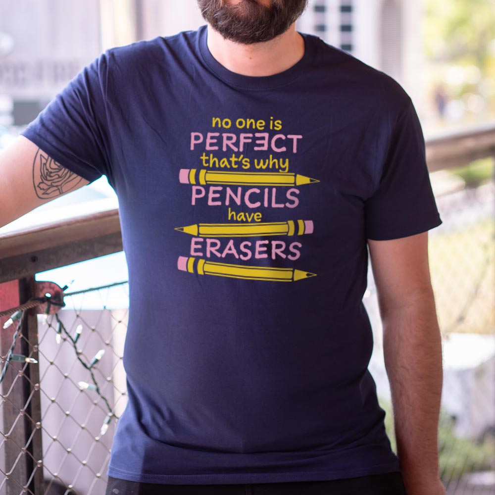 Pencils Have Erasers