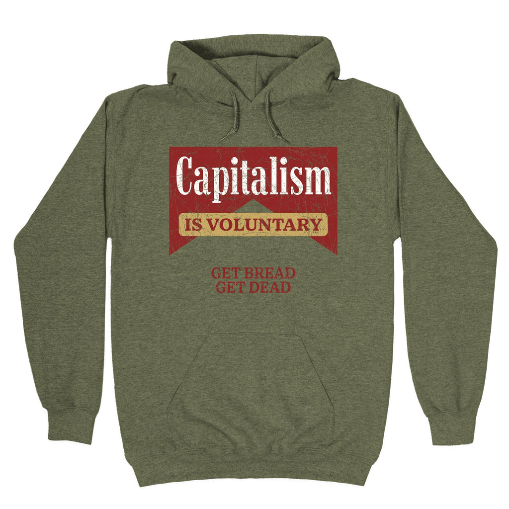 Capitalism is Voluntary Hoodie
