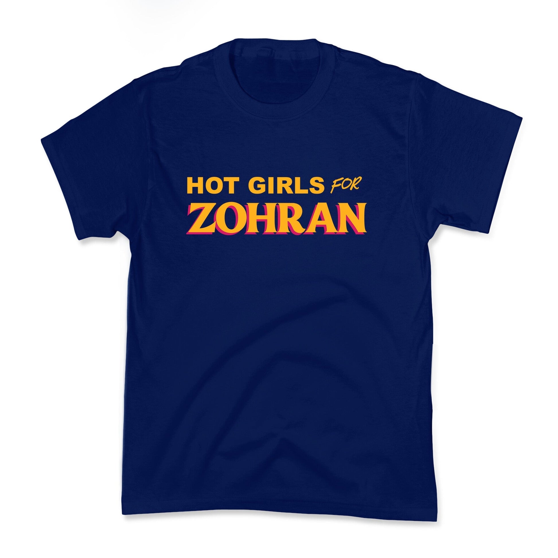 Hot Girls for  Zohran Kids Tee