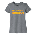 Hot Girls for  Zohran Womens Cotton Tee