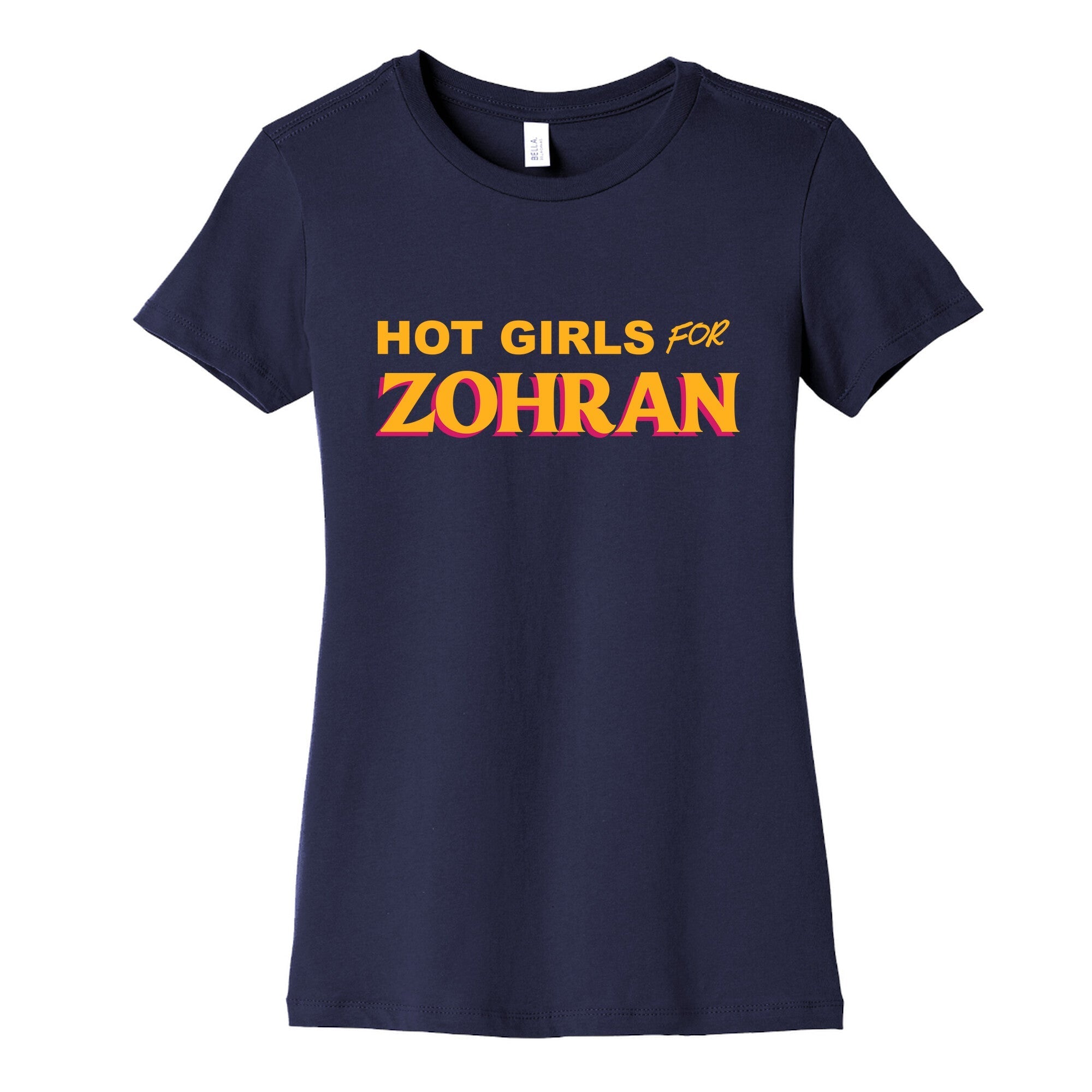 Hot Girls for  Zohran Womens Cotton Tee