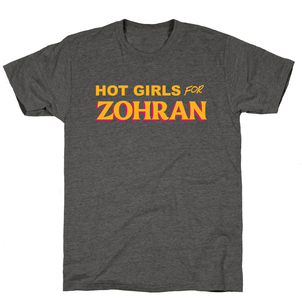 Hot Girls for  Zohran Unisex Triblend Tee