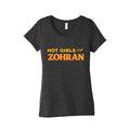 Hot Girls for  Zohran Womens Triblend Tee