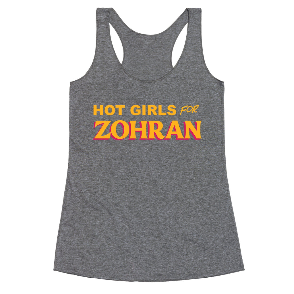 Hot Girls for  Zohran Racerback Tank