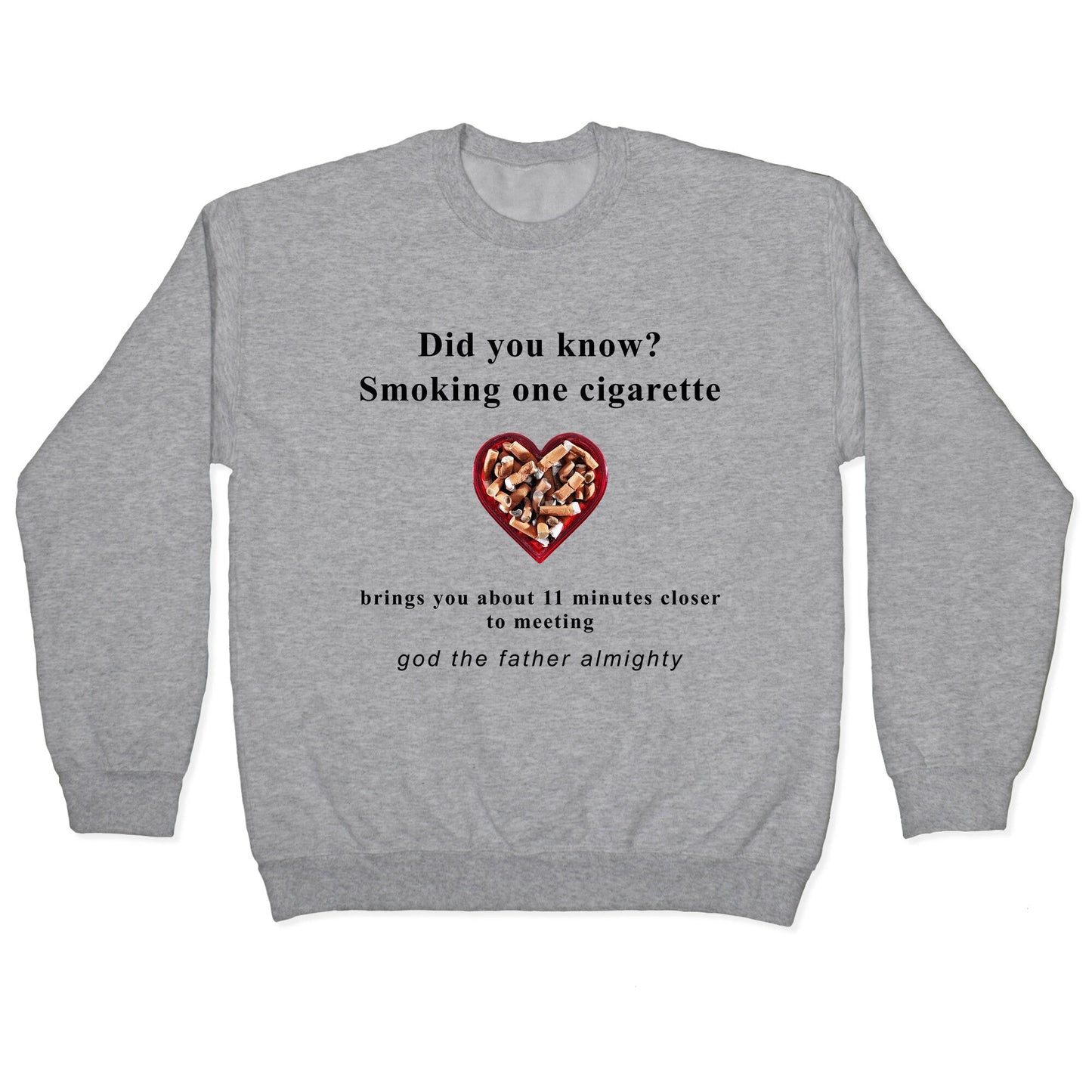 Smoking Cigs Crewneck Sweatshirt